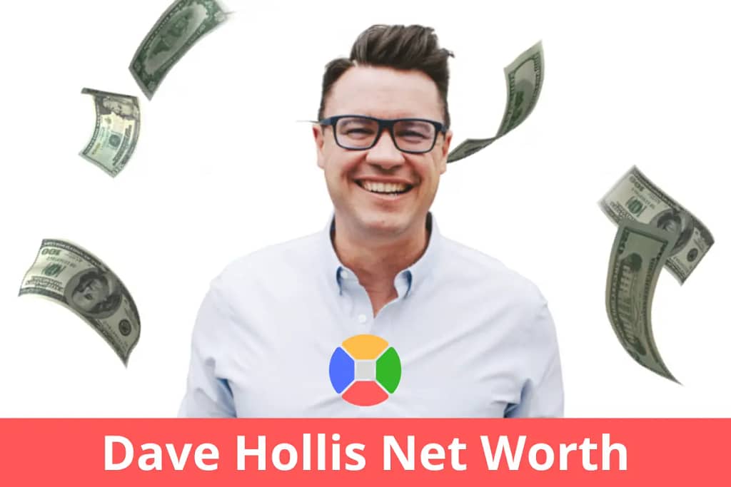 Dave Hollis Net Worth