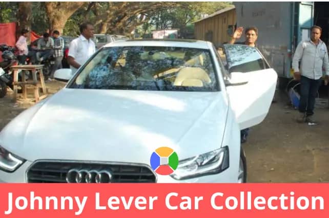 Johnny Lever car collection