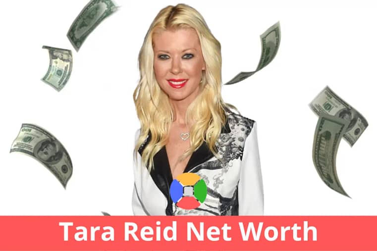 Tara Reid Net Worth