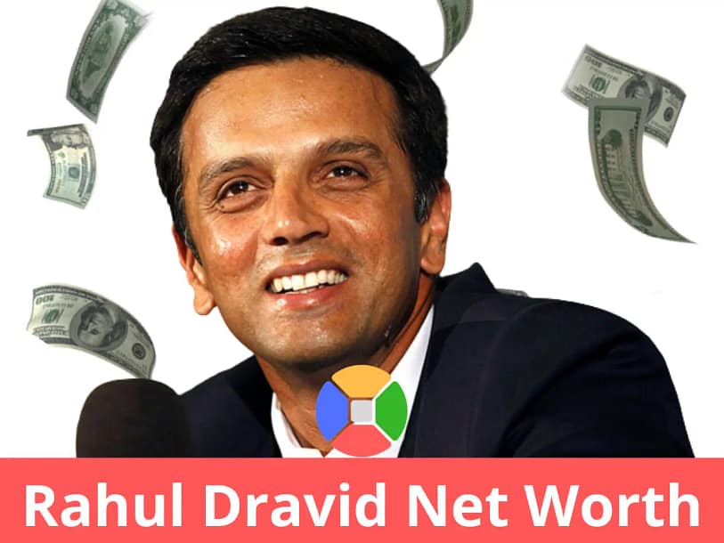 Rahul Dravid net worth