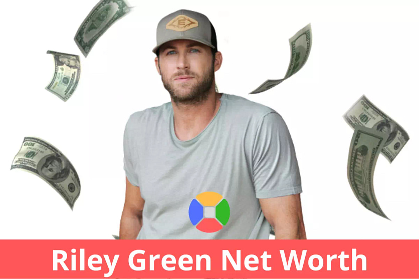 Riley Green net worth
